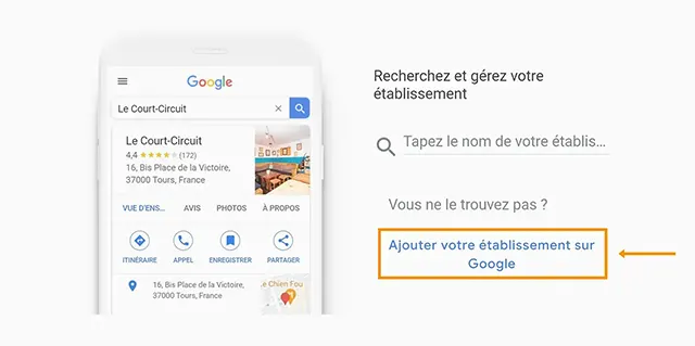 Ajoutez votre établissement à Google My Business.